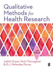 Qualitative Methods for Health Research