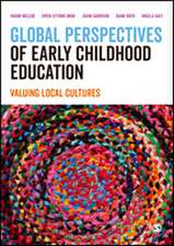 Global Perspectives of Early Childhood Education: Valuing Local Cultures