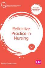 Esterhuizen, P: Reflective Practice in Nursing