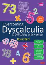 Overcoming Dyscalculia and Difficulties with Number