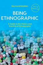 Being Ethnographic: A Guide to the Theory and Practice of Ethnography