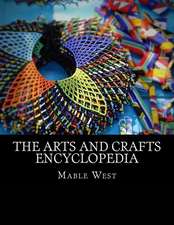 The Arts and Crafts Encyclopedia