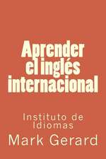Aprender El Ingles Internacional