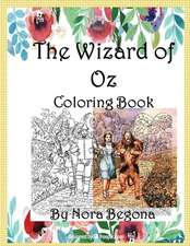 The Wizard of Oz Coloring Book