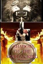 Shadow of the Spartan King