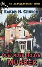 The Oleander House Murder