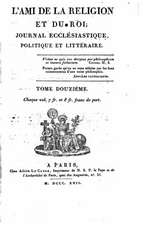 L'Ami de La Religion Et Du Roi - Tome XII