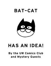 Bat-Cat Has an Idea!