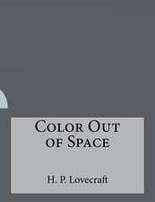 Color Out of Space