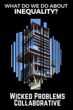 What Do We Do about Inequality?