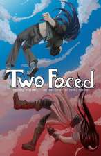 Two Faced