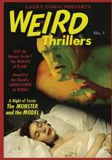 Lucky Comix Presents Weird Thrillers