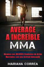 Average a Increible Mma