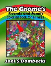 The Gnome Friends and Family Coloring Book