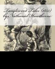 Tanglewood Tales (1853) by