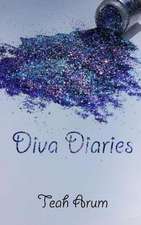 Diva Diaries