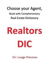 Choose Your Agent with Real Estate Dictionary