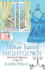 The Blue Satin Nightgown