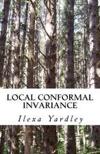 Local Conformal Invariance