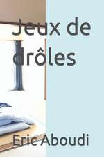 Jeux de Droles