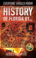 History of Florida By... Book 2