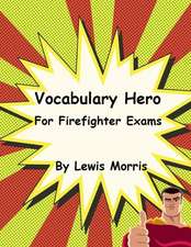 Vocabulary Hero for Firefighter Exams