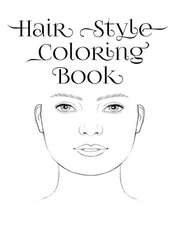 Hair Styling Coloring Book