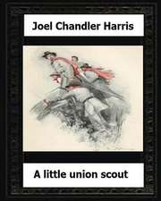 A Little Union Scout (1904) by