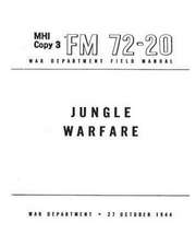 FM 72-20 Jungle Warfare(1944) by United States. War Department. General Staff