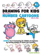 Drawing for Kids How to Draw Number Cartoons Step by Step