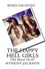 The Happy Hell Girls