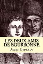 Les Deux Amis de Bourbonne