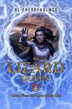 The Lizard Queen Book Nine