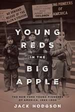 Young Reds in the Big Apple – The New York YPA, 1923–1934