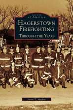 Hagerstown Firefighting