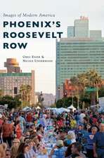 Phoenix's Roosevelt Row