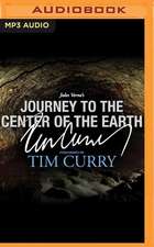 Journey to the Center of the Earth: A Signature Performance by Tim Curry