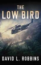 The Low Bird