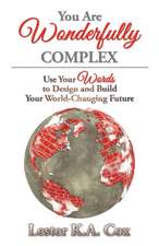 You Are Wonderfully Complex