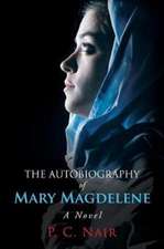 The Autobiography of Mary Magdelene