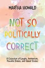 Not so Politically Correct