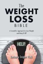 The Weight Loss Bible