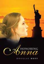 Hoff, D: Honoring Anna