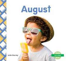 AUGUST