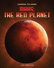 Mars: The Red Planet