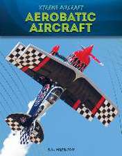 Hamilton, S: Aerobatic Aircraft