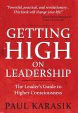 Getting High on Leadership