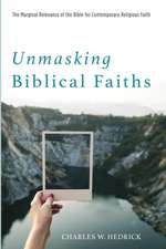 Unmasking Biblical Faiths