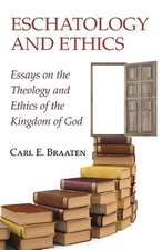 Eschatology and Ethics