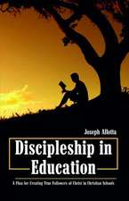 Discipleship in Education